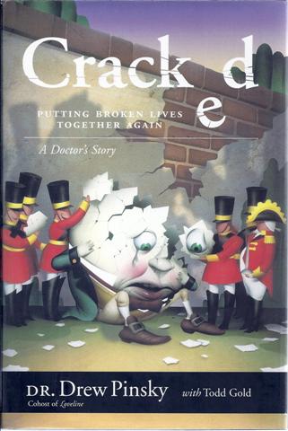Image for Cracked: Putting Broken Lives Together Again a Doctors Story