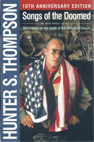 Image for Songs of the Doomed : More Notes on the Death of the American Dream