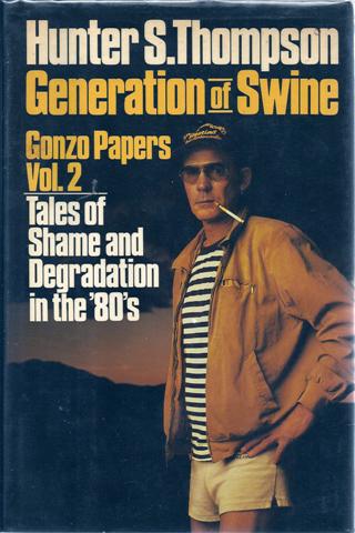Generation of Swine: Tales of Shame and Degradation in the '80s Image for Generation of Swine: Tales of Shame and Degradation in the '80s