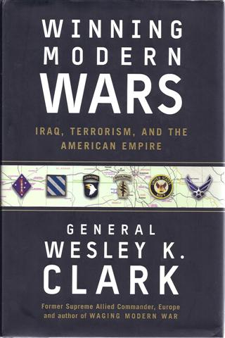 Image for Winning Modern Wars: Iraq, Terrorism, and the American Empire