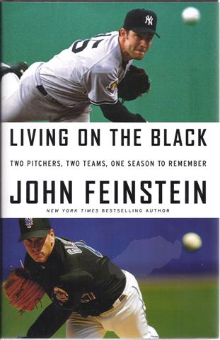 Living on the Black: Two Pitchers, Two Teams, One Season to Remember Image for Living on the Black: Two Pitchers, Two Teams, One Season to Remember