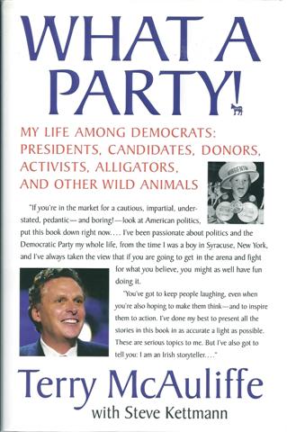 What a Party! : My Life among Democrats: Presidents, Candidates, Donors, Activists, Alligators and Other Wild Animals Image for What a Party! : My Life among Democrats: Presidents, Candidates, Donors, Activists, Alligators and Other Wild Animals