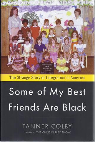 Image for Some of My Best Friends are Black