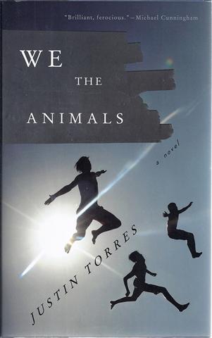 Image for We the Animals : A Novel