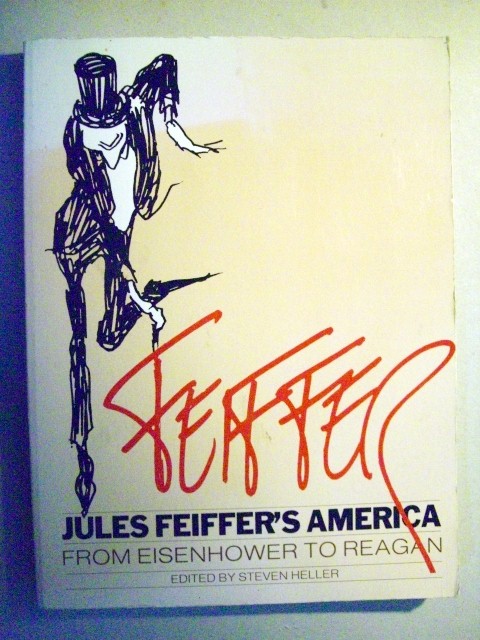 Image for Jules Feiffer's America: From Eisenhower to Reagan