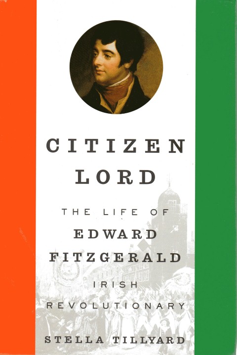 Image for Citizen Lord: The Life of Edward Fitzgerald, Irish Revolutionary