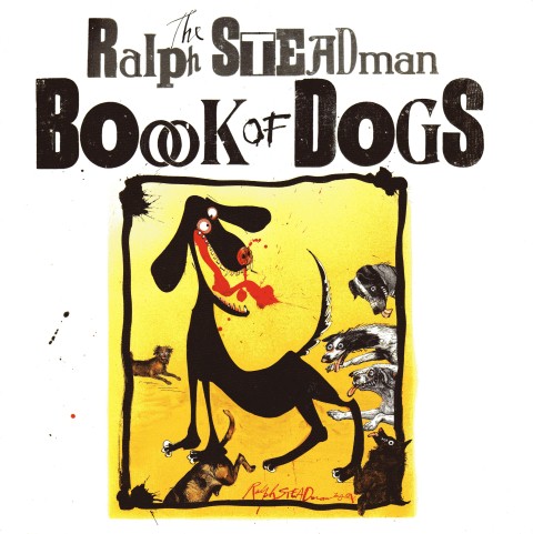 Image for The Ralph Steadman Book of Dogs
