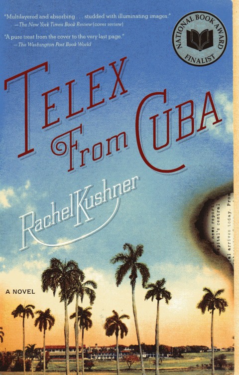 Image for Telex from Cuba: A Novel