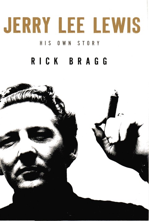 Jerry Lee Lewis: His Own Story Image for Jerry Lee Lewis: His Own Story