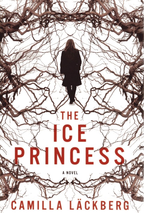 Image for The Ice Princess (Patrik Hedstrom, Book 1)