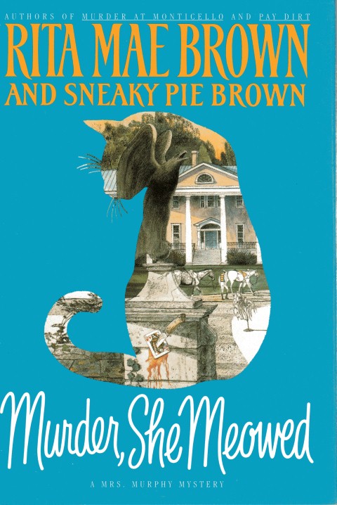 Image for Murder, She Meowed (Mrs. Murphy Mysteries)