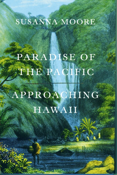 Image for Paradise of the Pacific: Approaching Hawaii