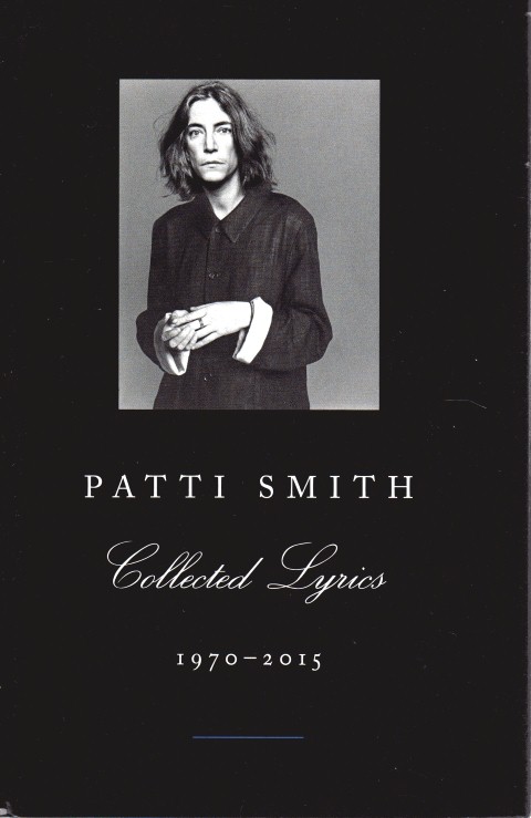 Image for Patti Smith Collected Lyrics 1970-2015