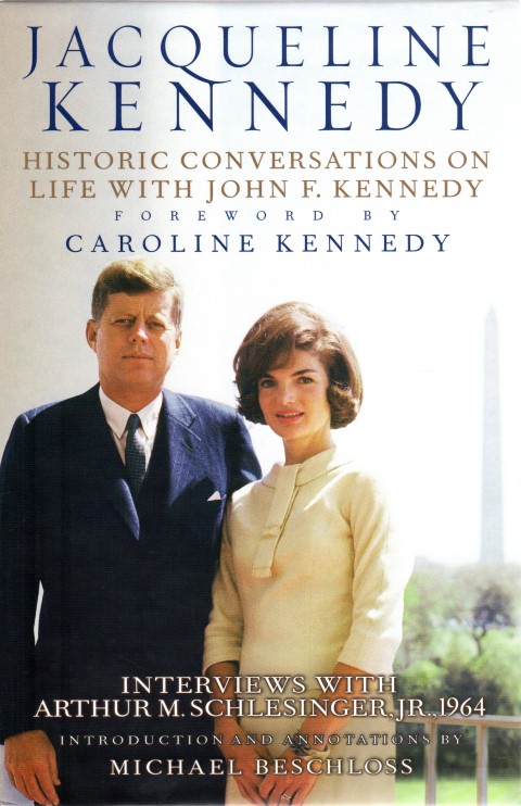 Image for Jacqueline Kennedy : Historic Conversations on Life with John F. Kennedy