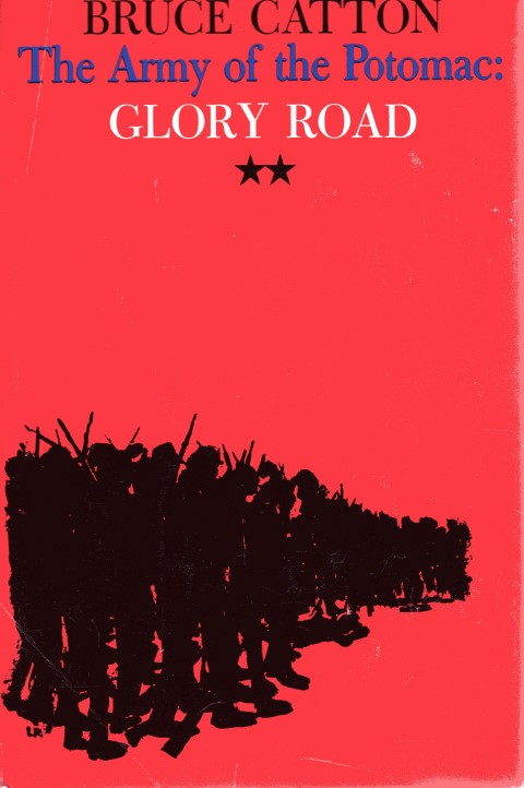 Image for The Army of the Potomac: Glory Road
