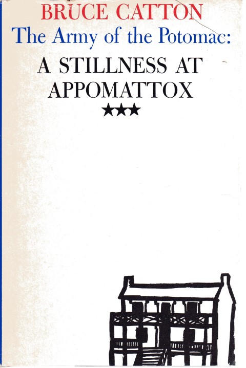 Image for The Army of the Potomac: a Stillness at Appomattox