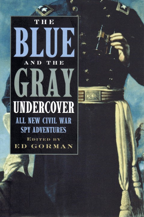 Image for The Blue and the Gray Undercover