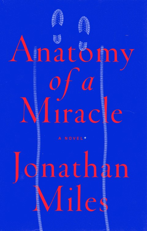 Image for Anatomy of a Miracle