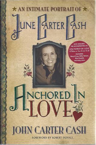 Anchored in Love: An Intimate Portrait of June Carter Cash Image for Anchored in Love: An Intimate Portrait of June Carter Cash