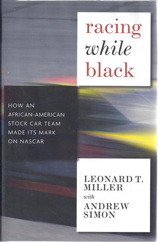 Racing While Black: How an African-american Stock Car Team Made Its Mark on Nascar Image for Racing While Black: How an African-american Stock Car Team Made Its Mark on Nascar