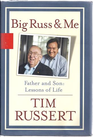 Image for Big Russ and Me: Father and Son Lessons of Life