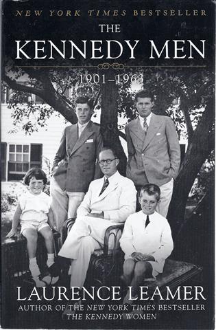 Image for The Kennedy Men: The Laws of the Father, 1901-1963