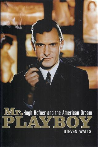 Image for Mr. Playboy Hugh Hefner and the American Dream
