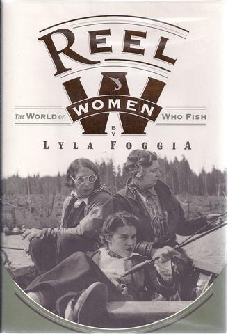 Reel Women: The World of Women Who Fish Image for Reel Women: The World of Women Who Fish