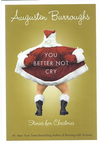 Image for You Better Not Cry: Stories for Christmas