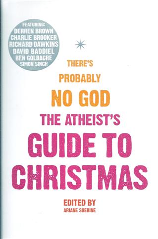 Image for The Atheist's Guide to Christmas
