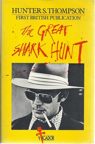Image for The Great Shark Hunt : Strange Tales from a Strange Time